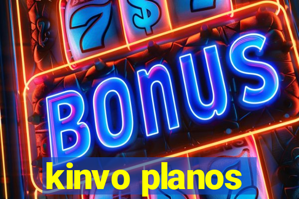 kinvo planos